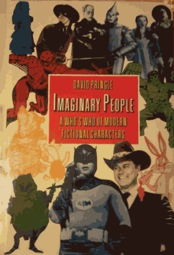 Stock image for Imaginary People: Who's Who of Modern Fictional Characters for sale by AwesomeBooks