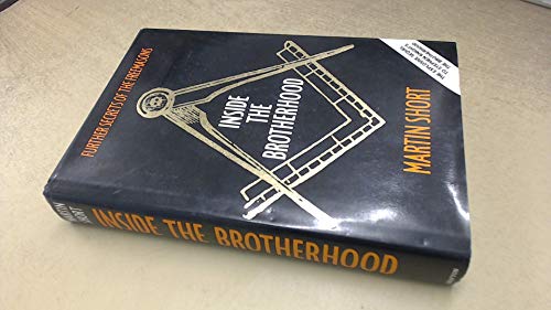 Inside the Brotherhood: Further Secrets of the Freemasons (SIGNED)