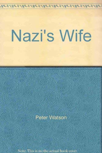 9780246130228: The Nazi's Wife