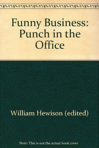 Imagen de archivo de Funny Business: "Punch" in the Office a la venta por AwesomeBooks
