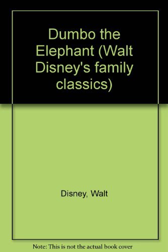 WALT Disney's Dumbo (9780246130822) by Morris, Neil; Neil; Morris, Ting