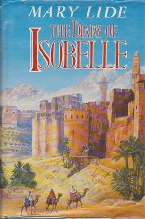 Beispielbild fr The Diary of Isobelle: A Novel zum Verkauf von medimops