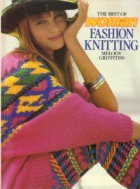 Beispielbild fr The Best of "Woman" Fashion Knitting zum Verkauf von WorldofBooks