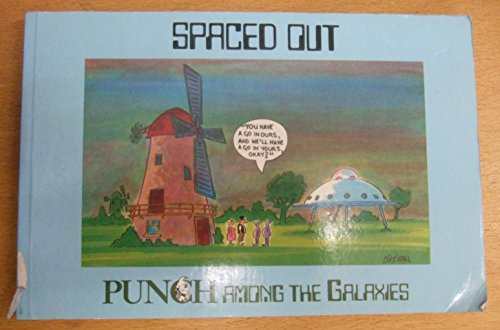 Beispielbild fr Spaced Out:Punch Among the Galaxies (A Punch book) zum Verkauf von Versandantiquariat Felix Mcke