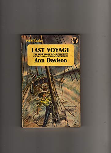 Beispielbild fr Last Voyage (The Mariner's Library) zum Verkauf von SecondSale