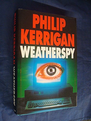 Stock image for Weatherspy for sale by Goldstone Books
