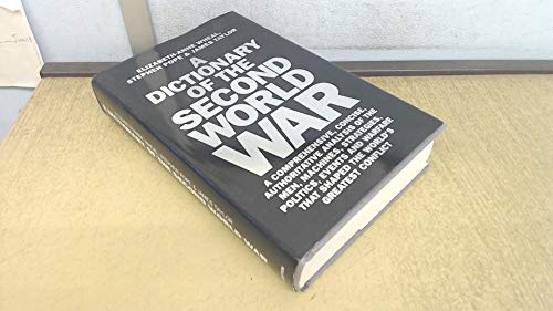 Beispielbild fr DICTIONARY OF THE SECOND WORLD WAR. (SIGNED). zum Verkauf von Cambridge Rare Books