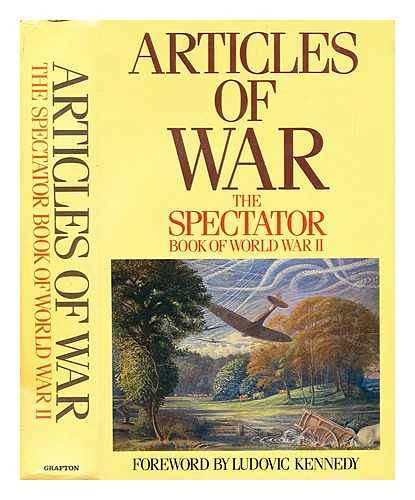 Beispielbild fr Articles of War: "Spectator" Book of World War II zum Verkauf von Reuseabook