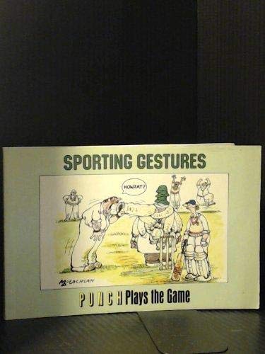 9780246134004: Sporting Gestures: Punch Plays the Game ("Punch" Cartoons)