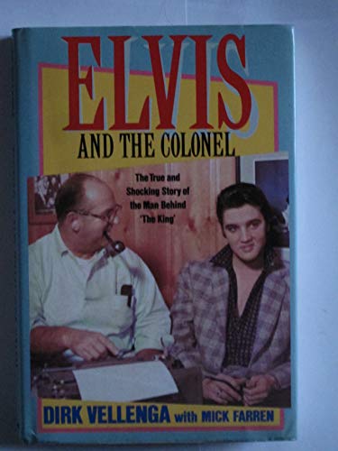 Stock image for Elvis and the Colonel for sale by Goldstone Books