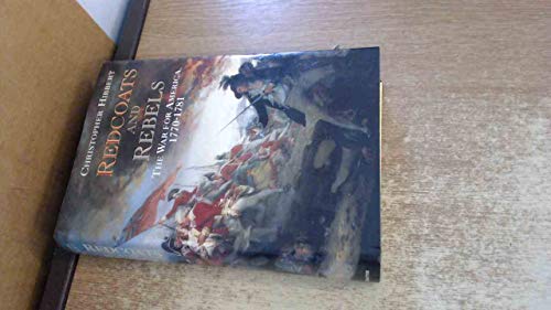 9780246134677: Redcoats and Rebels: the War for America 1770-1781