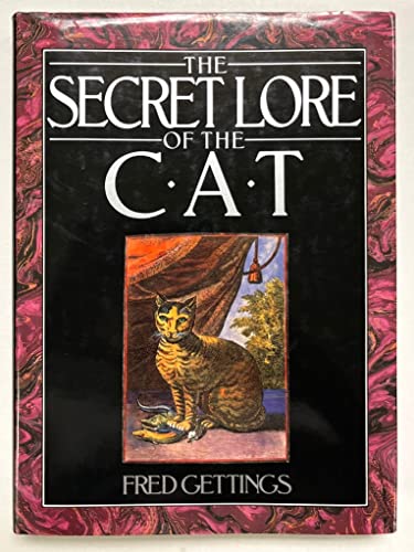 Beispielbild fr The Secret Lore of the Cat zum Verkauf von WorldofBooks