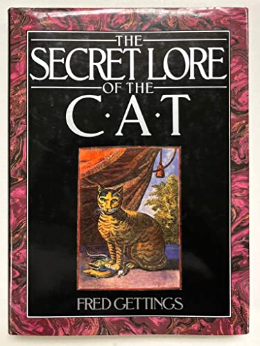 Imagen de archivo de The Secret Lore of the Cat a la venta por WorldofBooks