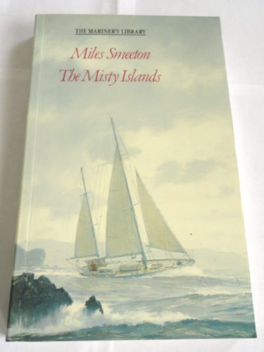 9780246134899: The Misty Islands (The mariner's library) [Idioma Ingls]