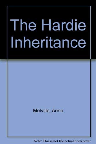 Stock image for The Hardie Inheritance for sale by AwesomeBooks