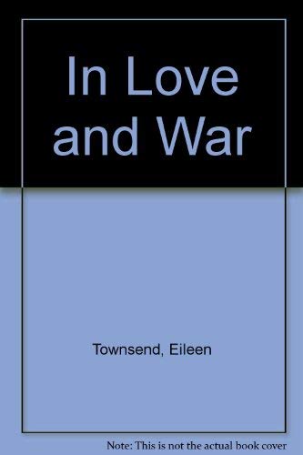 Stock image for In Love and War for sale by WorldofBooks