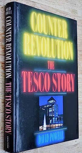 Beispielbild fr Counter Revolution The Tesco Story zum Verkauf von TrakaBook