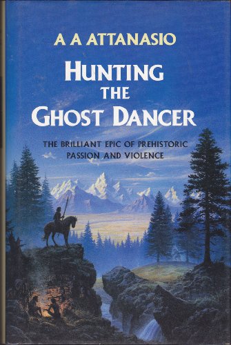 9780246135759: Hunting the Ghost Dancer