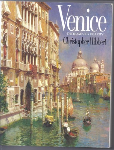 9780246136367: Venice: The Biography of a City [Lingua Inglese]