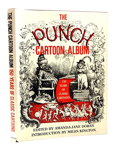 Stock image for "Punch" Cartoon Album: 150 Years of Classic Cartoons for sale by WorldofBooks