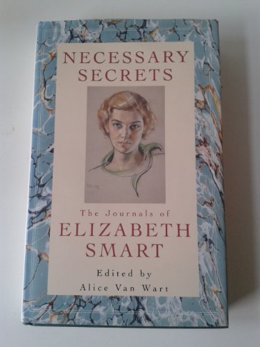 Stock image for Necessary Secrets: Journals of Elizabeth Smart for sale by WorldofBooks