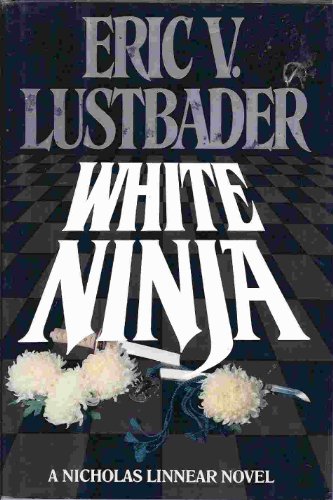 Stock image for White Ninja for sale by WorldofBooks