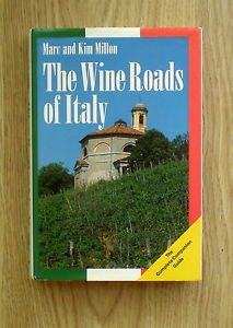 Stock image for The Wine Roads of Italy for sale by Reuseabook