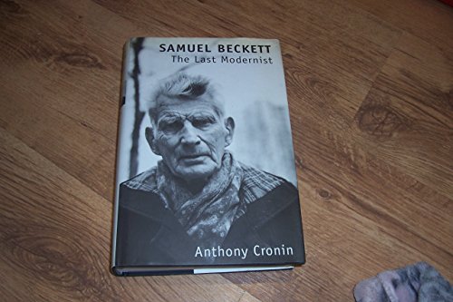 9780246137692: Samuel Beckett: The Last Modernist