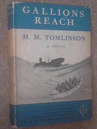 Gallions Reach (9780246635891) by Tomlinson, H. M.