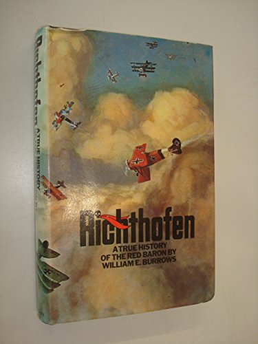 Stock image for Richthofen: A True History of the Red Baron for sale by WorldofBooks