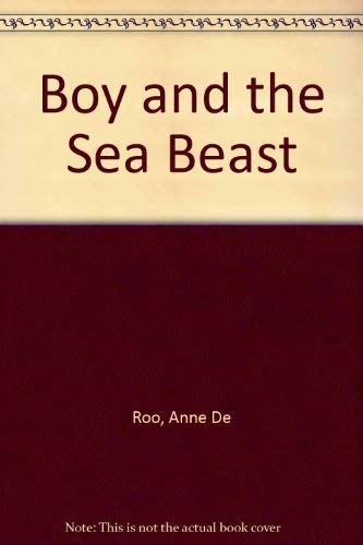 9780246640192: Boy and the Sea Beast