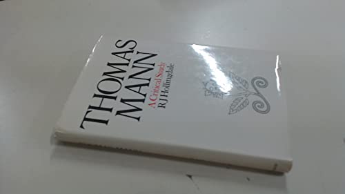 Beispielbild fr Thomas Mann: A Critical Study zum Verkauf von WorldofBooks