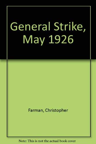 The General Strike May 1926.