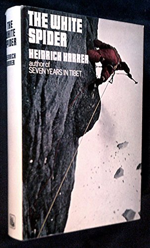 Imagen de archivo de The white spider: The story of the north face of the Eiger a la venta por Irish Booksellers