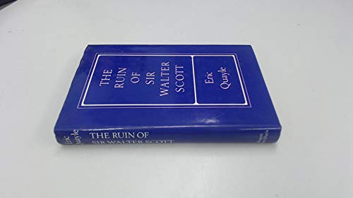 Imagen de archivo de The Ruin of Sir Walter Scott a la venta por ThriftBooks-Atlanta