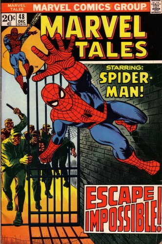 Marvel Tales: Starring Spiderman: Escape Impossible! (Vol. 1, No. 48, December 1973) (9780247620483) by Stan Lee