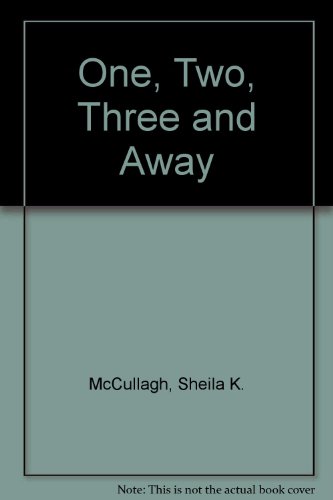 Stock image for One, Two, Three and Away: Bk. 2 for sale by Re-Read Ltd