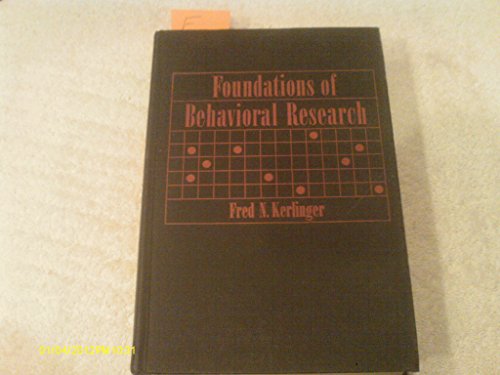 Imagen de archivo de Foundations of Behavioral Research: Educational and Psychological Inquiry a la venta por Alien Bindings