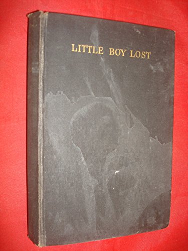 Beispielbild fr Little Boy Lost zum Verkauf von WorldofBooks