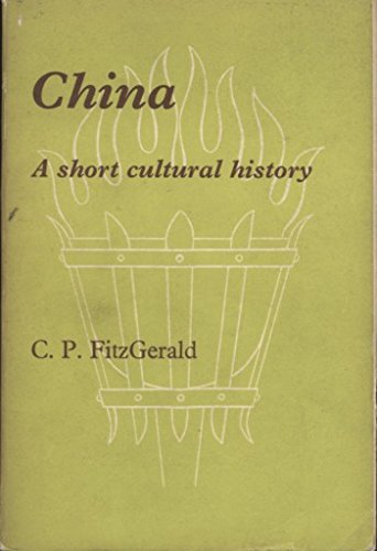 9780248983976: China: Short Cultural History