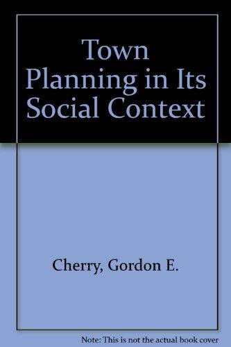 Beispielbild fr Town Planning in Its Social Context zum Verkauf von WorldofBooks