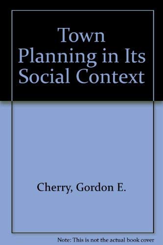 Imagen de archivo de Town Planning in Its Social Context a la venta por Better World Books