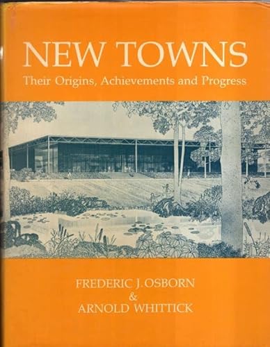 9780249441406: New Towns: The Answer to Megalopolis