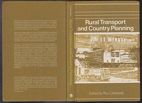 Rural transport and country planning (9780249441567) by CRESSWELL, Roy