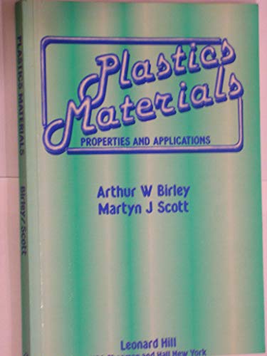 9780249441611: Plastics Materials: Properties and Applications