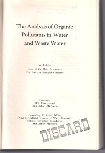 Imagen de archivo de The Analysis of Organic Pollutants in Water and Waste Water a la venta por Alien Bindings