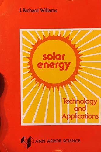 Beispielbild fr Solar Energy: Technology and Applications zum Verkauf von Anybook.com