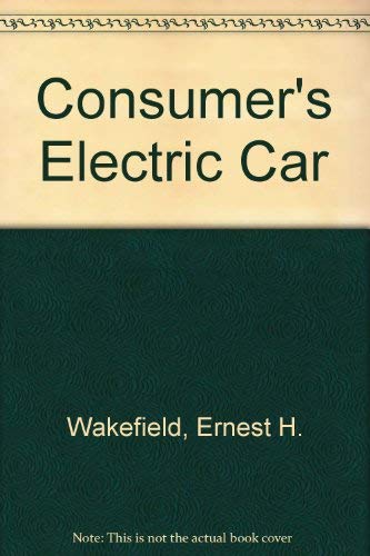 9780250401550: Consumer's Electric Car