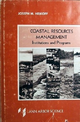 Stock image for Coastal Resources Management: Institutions and Programs for sale by UHR Books