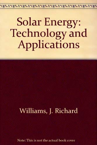 Beispielbild fr Solar Energy: Technology and Applications zum Verkauf von Zubal-Books, Since 1961